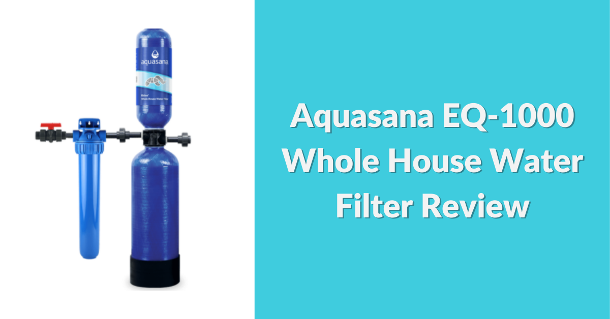 aquasana-eq1000-whole-house-water-filter-review-social