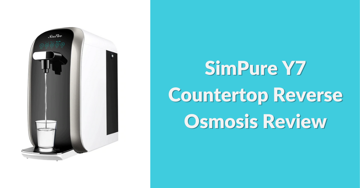 simpure-y7-countertop-ro-system-review