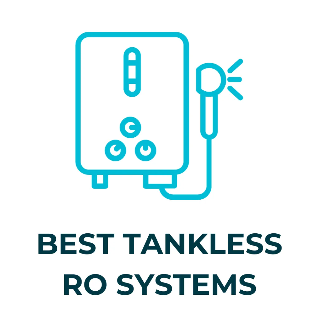 Best Tankless RO Systems