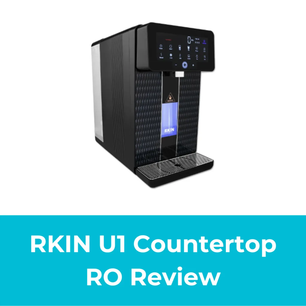 RKIN U1 Countertop RO Review