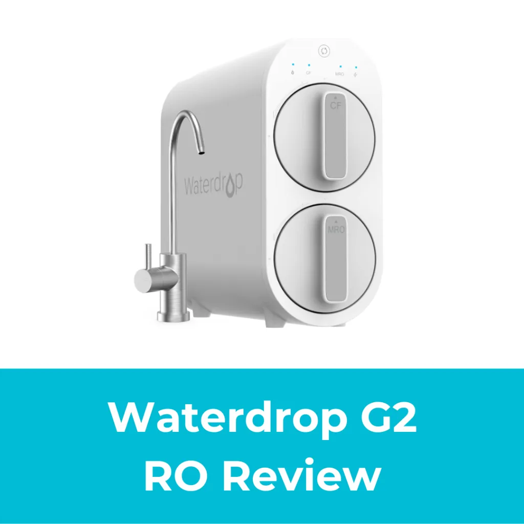 Waterdrop G2 RO Review
