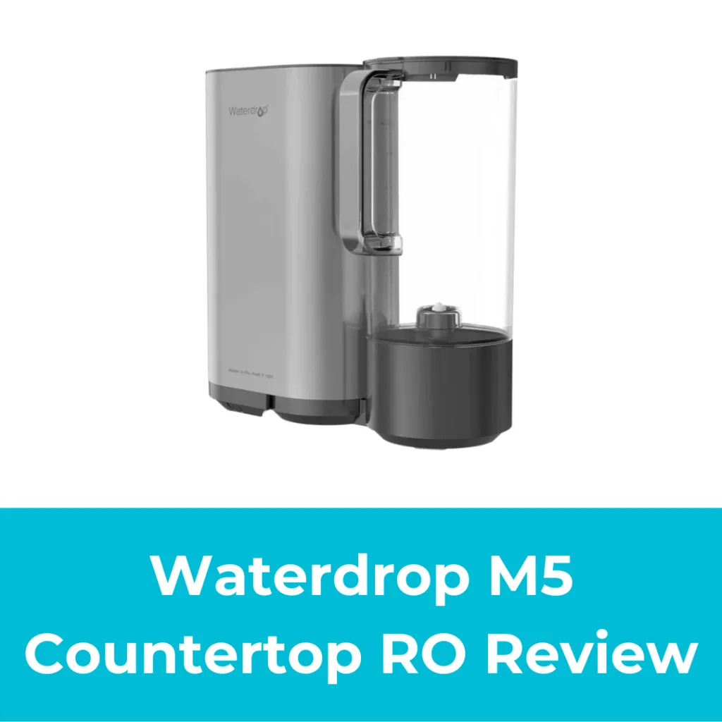 Waterdrop M5 RO Review